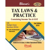 Bharat's Tax Laws & Practice Containing Income Tax & GST for CS Executive June/Dec 2018 Exam by Atin Harbhajanka Agrawal